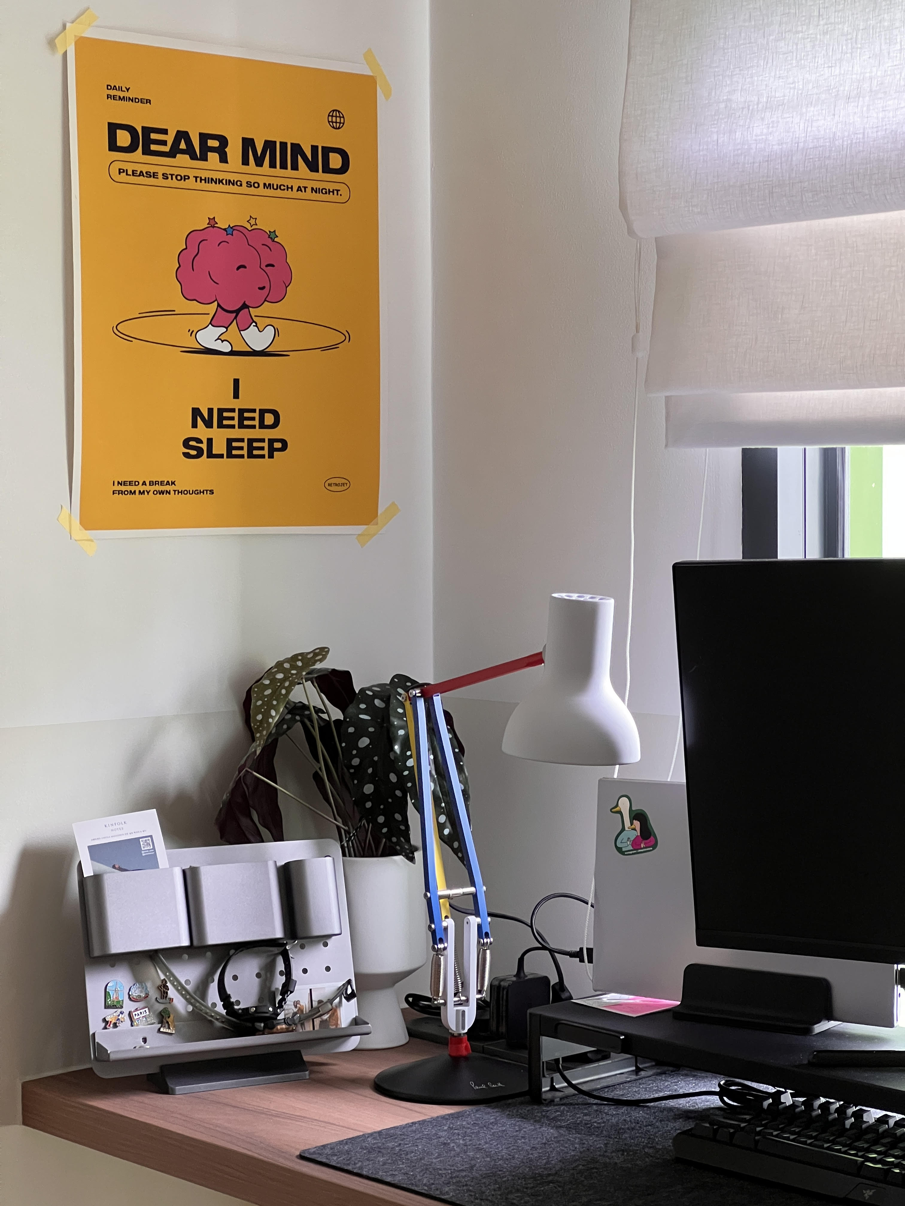 The workspace need not be so dull - Yellow poster with cartoon brain and text "Dear Mind, Please stop thinking so much at