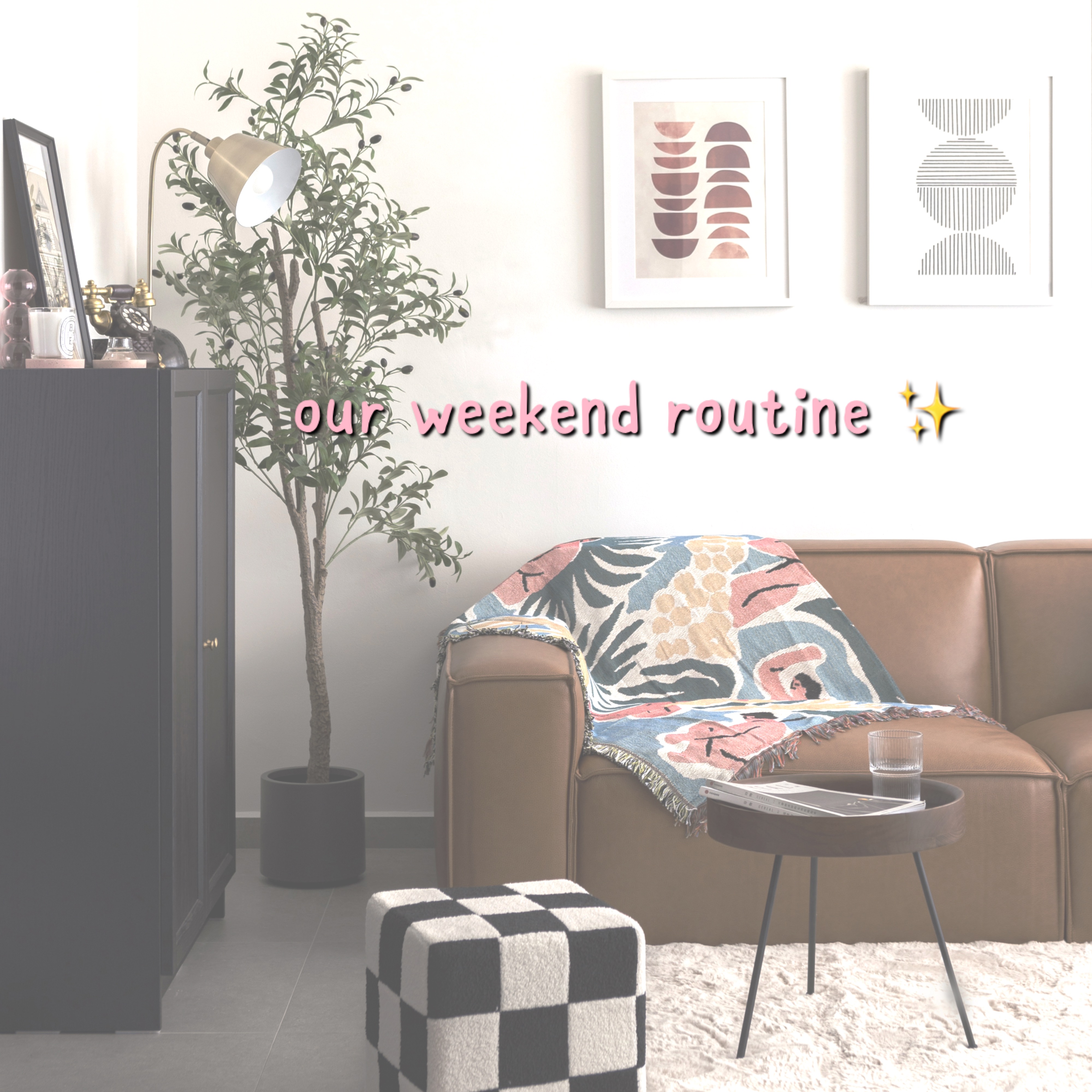 Our simple weekend routine 💖 - modern living room, cozy corner, stylish decor, abstract art, minimalist design