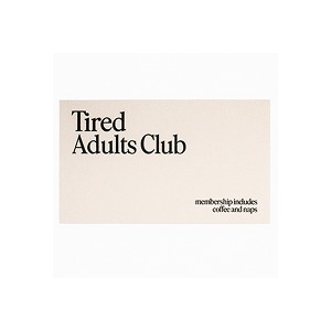Tired Adults Club Welcome Mat